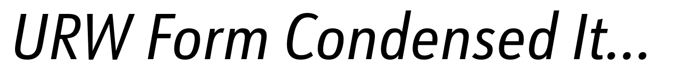 URW Form Condensed Italic